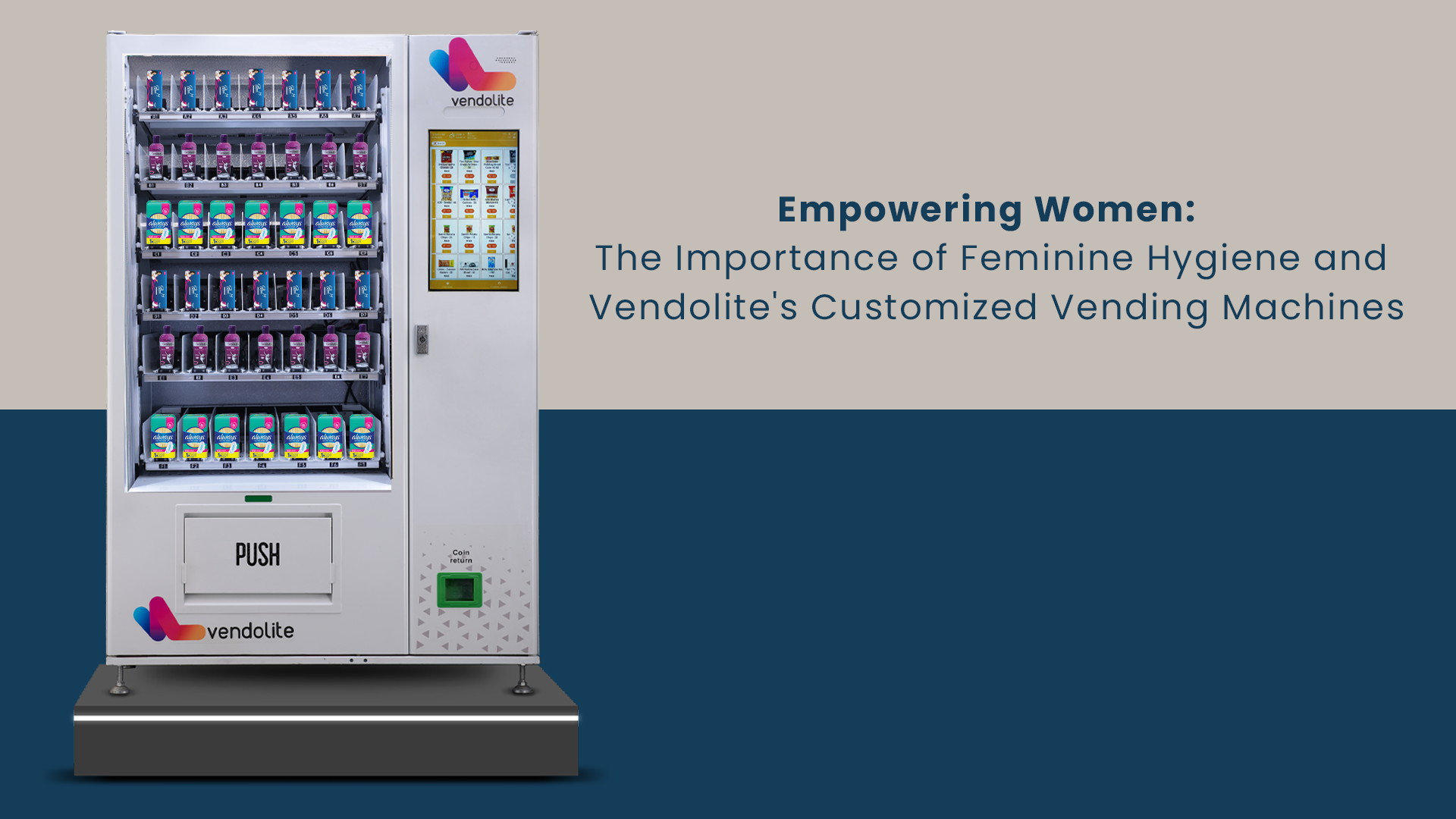 Empowering Women: The Importance of Feminine Hygiene and Vendolite's Customized Vending Machines