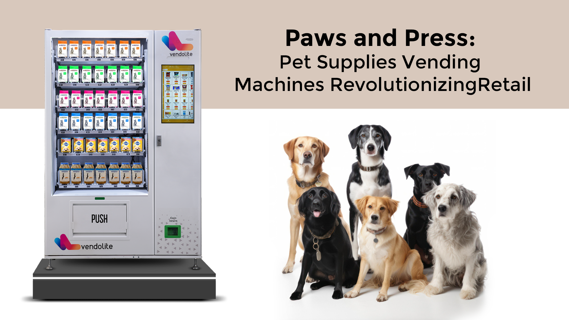 Paws and Press: Pet Supplies Vending Machines Revolutionizing Retail