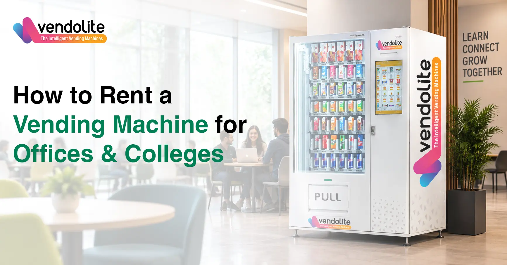 Vending Machine for Offices & Colleges